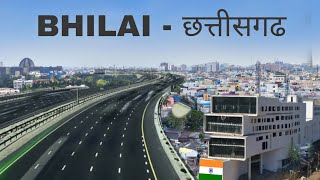 Bhilai City  Durg District  An Industrial city of Chhatisgarh 🌿🇮🇳 [upl. by Tiduj619]