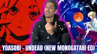 ANOTHER YOASOBI BANGER  YOASOBI  Undead Monogatari Series Off amp Monster ED  REACTION [upl. by Davey866]