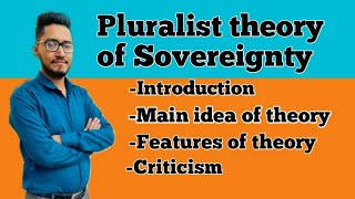 pluralistic theory of sovereignty what is pluralism theories of sovereignty pluralism [upl. by Keiryt]