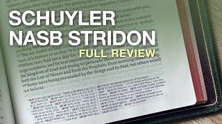 Schuyler NASB Stridon – Full Bible Review [upl. by Sinaj]