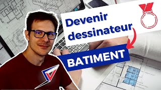 Parcours et formations pour devenir dessinateur projeteur en bâtiment [upl. by Shields]