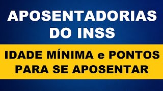 APOSENTADORIA POR IDADE E TEMPO DE CONTRIBUIÇÃO [upl. by Carolin]