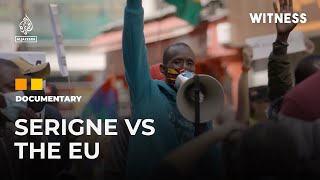 International Emmy nominated Serigne vs The EU  Witness Documentary [upl. by Caasi620]