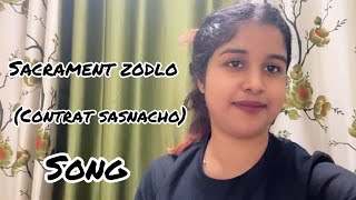 Sacrament Zodlo Song ❤️ Just Gave a Try 😅 Classey and Velencio konkanivlogs goanvlog [upl. by Wanfried]