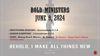 Sunday School Lesson  Bold Ministers  06092024  SLMMBC [upl. by Barker]