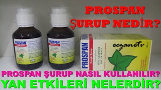 Prospan Şurup Nedir Prospan Şurup Yan Etkileri Nelerdir Prospan Şurup Nasıl Kullanılır [upl. by Buzzell]