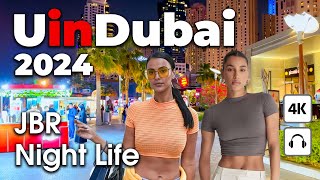 Dubai Live 247 🇦🇪 Amazing JBR Night Life 4K  Walking Tour [upl. by Schnur]