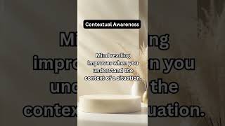 Mastering Mind Reading Through Contextual Awareness Uncover Hidden Insights [upl. by Wilinski]