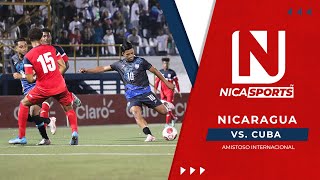 🔴 EN VIVO ⚽️ Fútbol Internacional  Nicaragua 🇳🇮🆚🇨🇺 Cuba  Amistoso [upl. by Melantha]