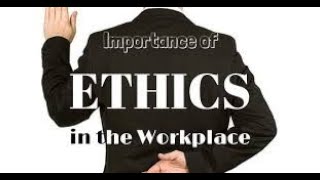 Work Ethics  Importance of Ethics at Workplace  Importance of Work Ethics [upl. by Netnerb]