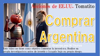 スペイン語限定 Buy Argentina  魅力的なアルゼンチン株 Tomatito [upl. by Pylle]