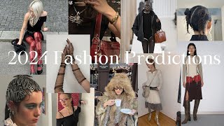 2024 Fashion Predictions [upl. by Baten]