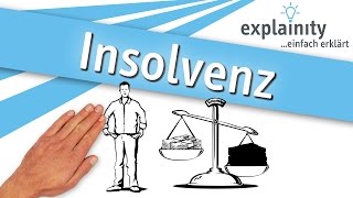 Insolvenz einfach erklärt explainity® Erklärvideo [upl. by Danforth690]