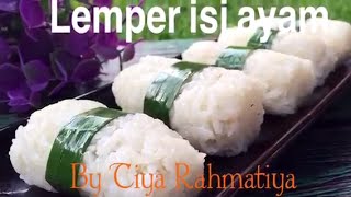 Resep Lemper Ayam [upl. by Kcirdet508]