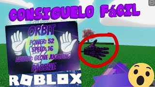 Cómo conseguir el guante ORBIT 🟣 en Slap batlles 👋  Roblox [upl. by Nnyleahs]