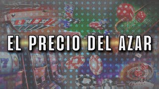 El precio del azar  Reportaje [upl. by Anotyad798]