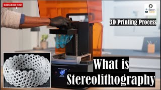 What is Stereolithography  SLA 3D Printing Process [upl. by Aserahs271]