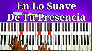 Acordes AVANZADOS Para TOCAR Esta Hermosa Cancion quotEn Lo Suave De Tu Presenciaquot [upl. by Ahsinal]