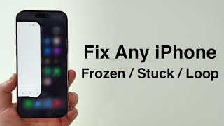 NEW Fix Any iPhone FrozenStuckLoop Screen  How to Force Restart [upl. by Terrie]