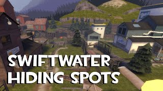 TF2  Swiftwater Hiding Spots 2020 Updated [upl. by Karleen]