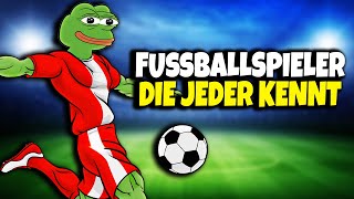 Fußballer die jeder kennt [upl. by Oirrad]