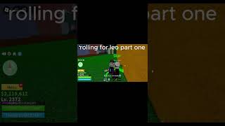 rolling for leo part 1 roblox bloxfruits [upl. by Icam798]