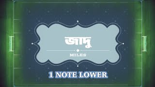 Jadu  Miles  Karaoke  1 note lower C [upl. by Aihseket]