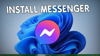 How To install Messenger on Windows 11 [upl. by Sieracki]