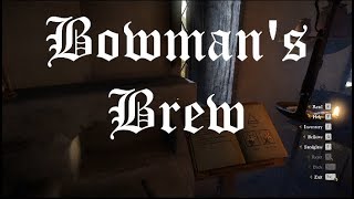 Kingdom Come Deliverance How to Make Bowmans Brew Alchemy Guide [upl. by Luht]