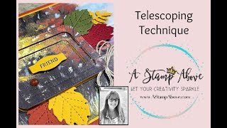 Telescoping Technique  Blog Hop [upl. by Sillig]