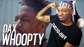 WHAT IN THE BARGASM IS THIS  Dax  quotWHOOPTYquot Remix REACTION [upl. by Eicyak]