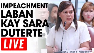 🔴LIVE IMPEACHMENT UPDATE LABAN KAY SARA DUTERTE [upl. by Oigres]