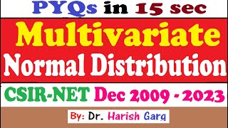 PYQs on Multivariate Normal Distribution  Short Cut Tricks  Dec 2009 to 2023 [upl. by Orabel]