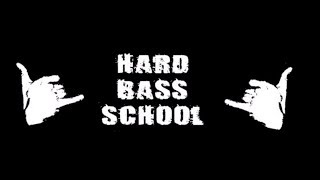 Hard Bass School  Ljutyj Hardbass [upl. by Aehcsrop]