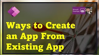 ways to create a power App from an existing power app [upl. by Honor]
