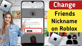 You Can change Your Friends Nickname on Roblox  Change Friends Nickname on Roblox [upl. by Matless]