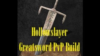 Dark Souls 3  SL 120 Hollowslayer Greatsword ThrustLeo Quality  PvP Build Guide [upl. by Tabshey]