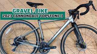 2023 CANNONDALE TOPSTONE 3 GRAVEL BIKE [upl. by Neu77]