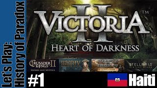 Victoria 2 History of Paradox  Haiti  Part 1 [upl. by Maurene]