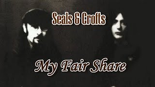 My Fair Share  Seals amp Crofts Karaoke [upl. by Echikson]