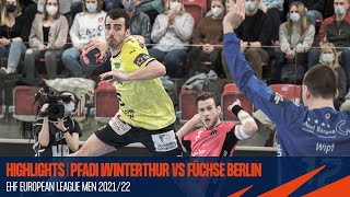 Pfadi Winterthur vs Füchse Berlin  Highlights  Round 6  EHF European League Men 202122 [upl. by Eterg]