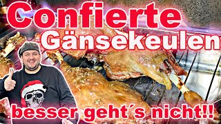 Confierte Gänsekeulen  super saftig bestes Rezept [upl. by Uhthna]