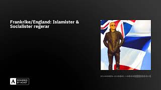 FrankrikeEngland Islamister amp Socialister regerar [upl. by Barbara598]