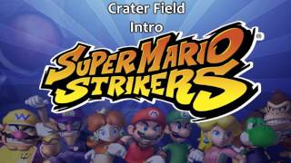 Super Mario Strikers Soundtrack Crater Field Intro [upl. by Esirrehc204]