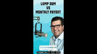 Lump Sum vs Monthly Payouts in Retirement Which is Better shorts [upl. by Cima643]