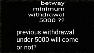 betway minimum withdrawal amount  betway minimum withdrawal bank transfer India  betway problem [upl. by Malha]