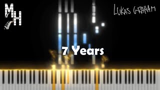 Lukas Graham  7 Years  Piano Cover  Sheets  MIDI  Magic Hands [upl. by Kery]