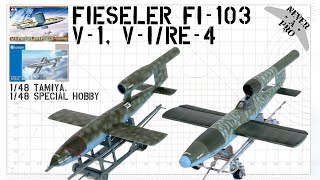 Fieseler Fi103 V1 Fi 103R A1Re4 Reichenberg  148 Tamiya 148 Special Hobby  Scale model [upl. by Raffaj580]