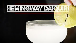 Hemingway Daiquiri  How to Drink [upl. by Marsh]