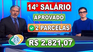 ✔️APROVADO 14º SALÁRIO INSS EM 2 PARCELAS PARA APOSENTADOS E PENSIONISTAS PELA CAIXA EM 2024 [upl. by Ellehsad453]